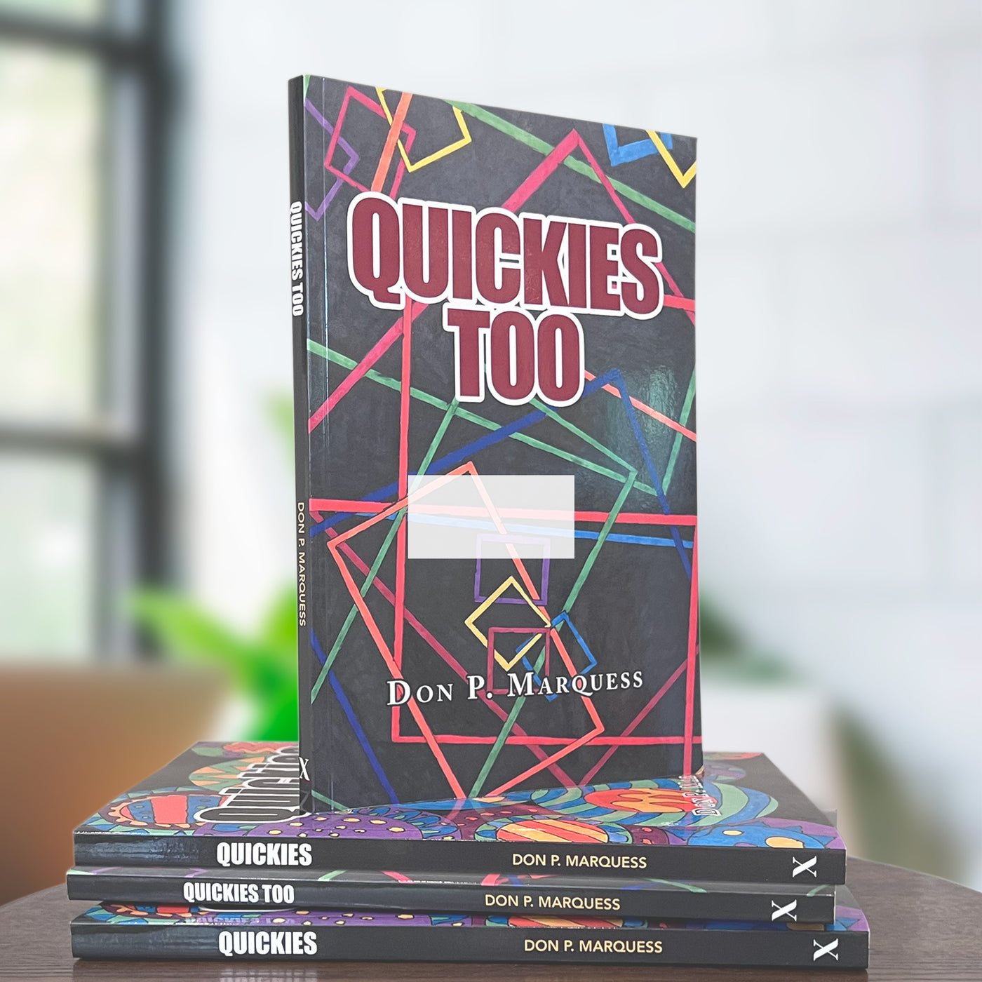 Quickies TOO | Collection of short stories by award winning professional photographer Don P. Marquess