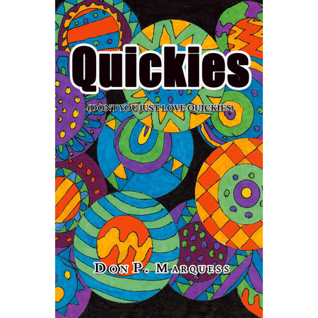 Quickies | Collection of Short Stories by award winning Professional art photographer Don P. Marquess